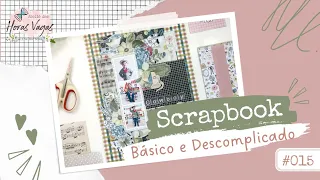 Scrapbook Básico e Descomplicado - #015