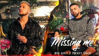 Missing Me - JESS LOCO X MICKEY SINGH | Music Factory| New Punjabi Song 2022