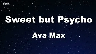 Sweet but Psycho - Ava Max Karaoke 【No Guide Melody】 Instrumental