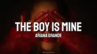 Ariana Grande - The Boy Is Mine (Lyrics br/en)