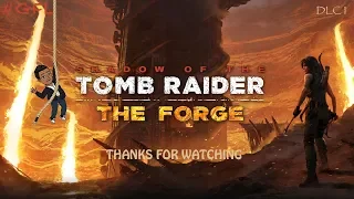 Shadow Of The Tomb Raider || DLC 1 || The Forge || gameplay #1 || 18+ [FINALE]
