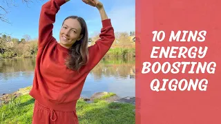 10 Minute Qigong For Energy & Positive Mood