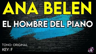 Ana Belén - El Hombre Del Piano - Karaoke Instrumental