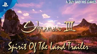 Shenmue 3: Spirit Of The Land Trailer.