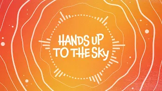 Hands Up To The Sky | Official Music Video | Valley Creek Kids