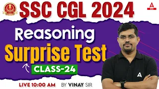 SSC CGL 2024 | SSC CGL Reasoning Classes By Vinay Tiwari | SSC CGL Reasoning Previous Year Papers 24