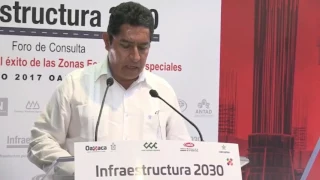 Foro de Infraestructura 2030 Oaxaca Inauguración