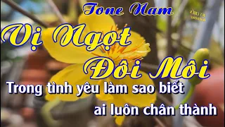 Vị Ngọt Đôi Môi - REMIX Tone Nam - Karaoke Nhạc Sông Huy Chiến