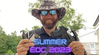 Summer Every Day Carry (EDC) 2023