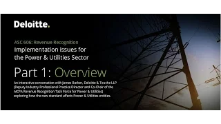 Implementation issues for the power and utility sector Part 1: Overview