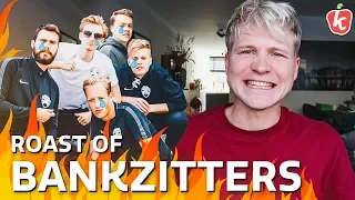 ROAST OF DE BANKZITTERS | Kalvijn