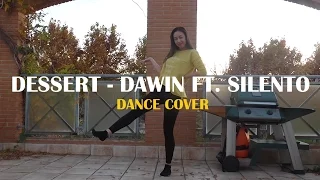 DAWIN FT SILENTO - DESSERT | LIA KIM CHOREOGRAPHY [DANCE COVER]