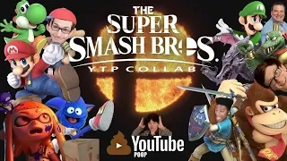 The Super Smash Bros. YTP Collab