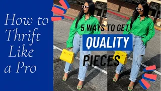 🚨How to Thrift Like a Pro| Beginner Guide to Finding Quality Pieces+ Style Tips, Style Hacks & MORE