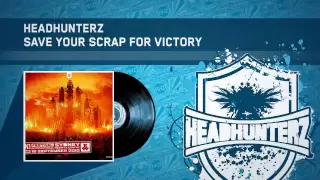 Headhunterz - Save Your Scrap For Victory (Defqon.1 AU Anthem 2010) (HQ Preview)