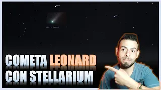 Localizar el COMETA LEONARD con STELLARIUM