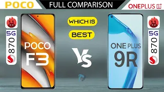 POCO F3 vs ONEPLUS 9R Full COMPARISON SD 870 5G 🔥🔥 | Which Should You BUY??