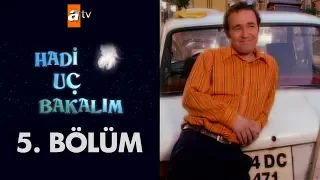 Hadi Uç Bakalım 5. Bölüm