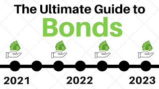 Everything You NEED to Know About Bonds