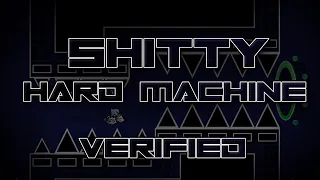 [VERIFIED] Shitty Hard Machine by: KaiiYT