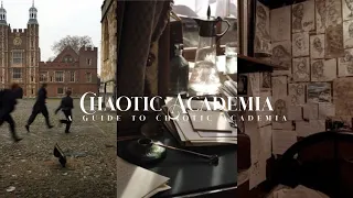 Chaotic Academia Aesthetic (𝖆 𝖌𝖚𝖎𝖉𝖊 𝖙𝖔 𝖈𝖍𝖆𝖔𝖙𝖎𝖈 𝖆𝖈𝖆𝖉𝖊𝖒𝖎𝖆)