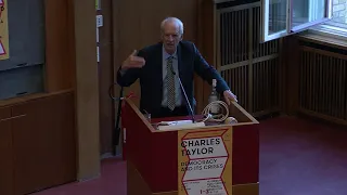 Charles Taylor on "Democracy and its Crisis"  Walter-Benjamin-Lectures 2019 Day 2