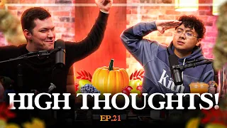 HIGH THOUGHTS With ERICK KHAN! |Pine Park After Dark Ep 21