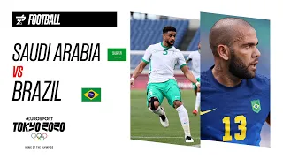 SAUDI ARABIA vs BRAZIL | Men's Football - Highlights | Olympic Games - Tokyo 2020