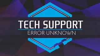 Tech Support: Error Unknown - Have You Tried Turning It Off And On Again?