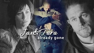 Jax & Tara | already gone [SOA]