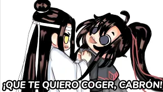 Animatic "¡Que te quiero c0g3r y no entiendes!😠👊🏼" || WangXian/Mo Dao Zu Shi