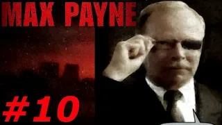 Max Payne Gameplay Walkthrough No Commentary PART 10 (REMASTERED PC)