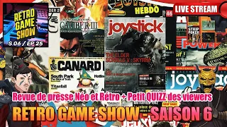 Retro Game Show S06EP25 : Revue de Presse de l'actu' + QUIZZ