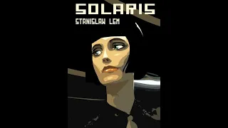 Plot summary, “Solaris” by Stanislaw Lem in 5 Minutes - Book Review