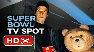 Ted 2 Super Bowl Red Band TV SPOT (2015) - Seth MacFarlane Sequel HD