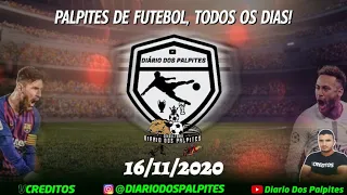 Palpites de futebol do dia   16/11/2020 - Diário dos Palpites