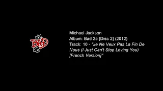 Je Ne Veux Pas La Fin De Nous (I Just Can't Stop Loving You) [French Version]