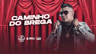 CAMINHO DO BREGA - ANDERSON PORTO