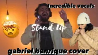 [REACTION] First Time Hearing Stand Up -a stunning voice  By Gabriel Henrique (Cover)