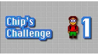 Chip's Challenge 1. Капля ностальгии.