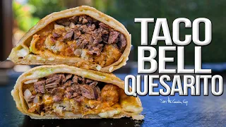 Homemade Taco Bell Quesarito - One Seriously EPIC Burrito Recipe | SAM THE COOKING GUY 4K