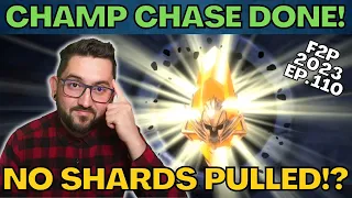 💥 HOW TO DO Champ Chase WITHOUT Pulling Shards 💥+Bonus Pulls  F2P 2023 EP. 110 | RAID SHADOW LEGENDS