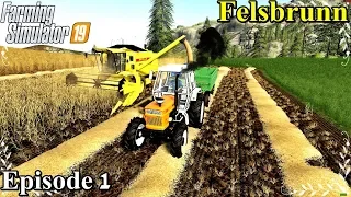 Farming Simulator 19 Timelapse - Felsbrunn Episode 1 GETTING STARTED #fs19 #JesseEder