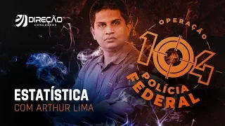 Estatística Polícia Federal - Curso Completo e Gratuito - Aula 1