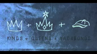 Kings and Queens and Vagabonds "Ellem" [AUDIO]