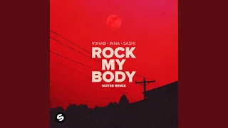 Rock My Body (with Sash!) (NOYSE Remix)