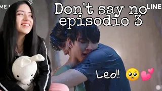 (ENG SUB) REACCIÓN/REACTION DON'T SAY NO EP. 3