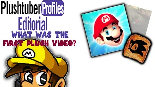 What Was The First Plush Video? - Plushtuber Profiles Editorial