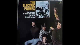 The Electric Prunes - The Electric Prunes (Full Album)