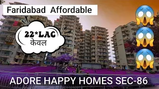 Adore Happy Homes👈 Sec-86 Faridabad😯🏤 Affordable flat 2bhk💥💥 सबसे अच्छा Location पर💥call 📞7982675839